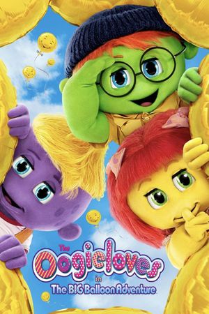 The Oogieloves in the Big Balloon Adventure's poster
