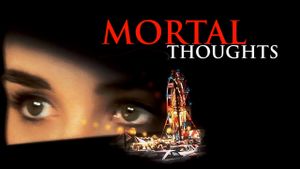 Mortal Thoughts's poster