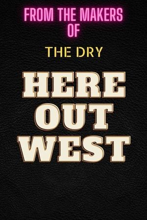 Here Out West's poster