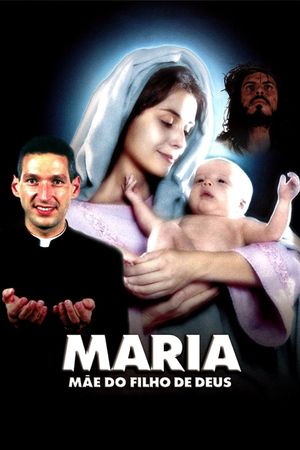 Mary, Mother of the Son of God's poster image