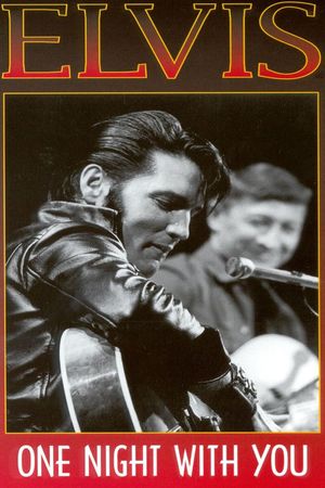Elvis Presley - One Night With You's poster