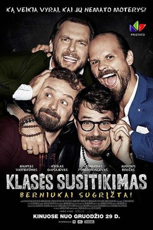 Klases susitikimas. Berniukai sugrizta!'s poster
