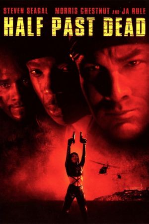 Half Past Dead's poster
