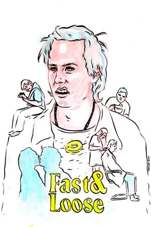 Fast & Loose's poster image