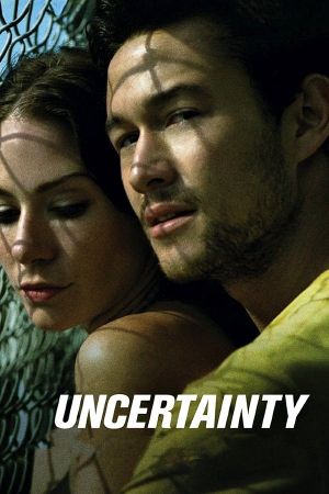 Uncertainty's poster