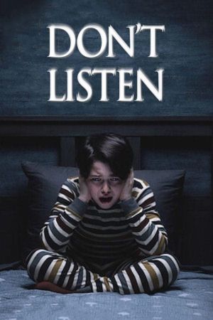 Don't Listen's poster
