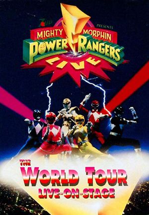 Mighty Morphin Power Rangers Live: The World Tour Live-on-Stage's poster