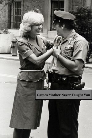 Games Mother Never Taught You's poster