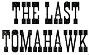 The Last Tomahawk's poster