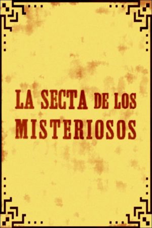 La secta de los misteriosos's poster