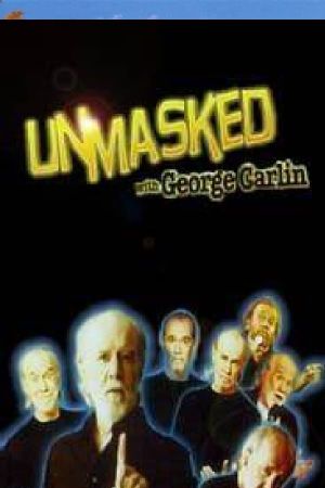 Unmasked with George Carlin's poster