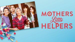 Mother's Little Helpers's poster