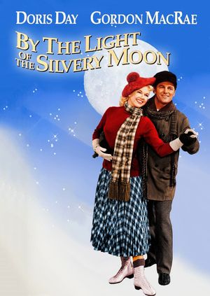 By the Light of the Silvery Moon's poster