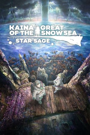 Kaina of the Great Snow Sea: Star Sage's poster
