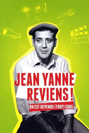 Jean Yanne reviens ! On est devenus (trop) cons's poster