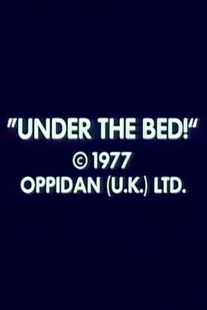 Under the Bed's poster image