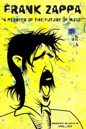 Frank Zappa: A Pioneer of the Future of Music's poster