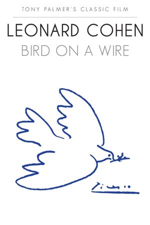 Leonard Cohen: Bird on a Wire's poster image