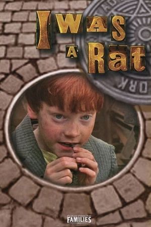 I Was a Rat's poster image