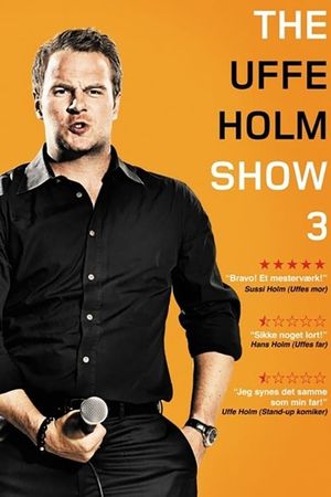 The Uffe Holm Show 3's poster