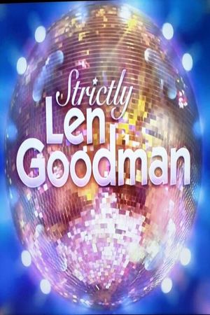 Strictly Len Goodman's poster image