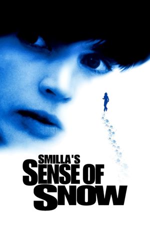 Smilla's Sense of Snow's poster