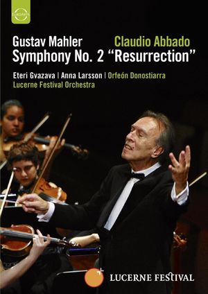 Mahler: Symphony No. 2 “Resurrection” – Lucerne Festival's poster