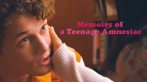 Memoirs of a Teenage Amnesiac's poster