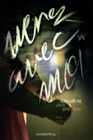 Come With Me's poster