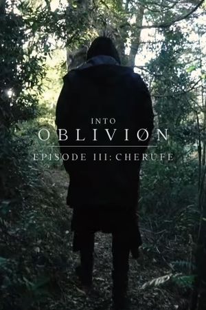 INTO OBLIVIØN, Episode 03: Cherufe's poster