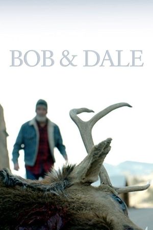 Bob & Dale's poster