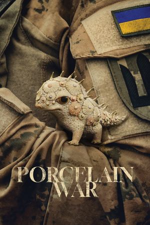 Porcelain War's poster