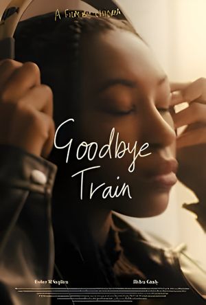 Goodbye Train's poster