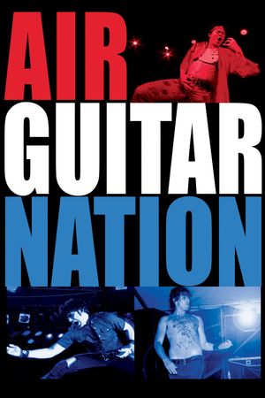 Air Guitar Nation's poster