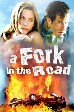 A Fork in the Road's poster