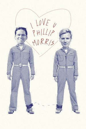 I Love You Phillip Morris's poster