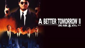 A Better Tomorrow II's poster