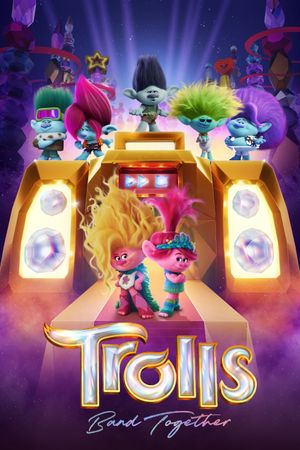 Trolls Band Together's poster