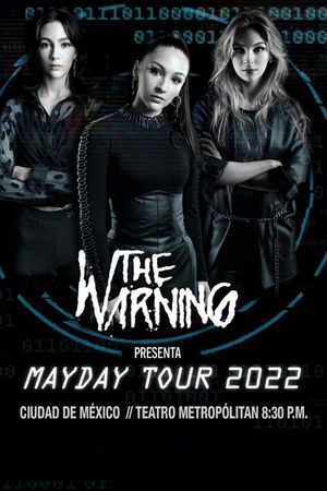 The Warning - Live at Teatro Metropólitan's poster