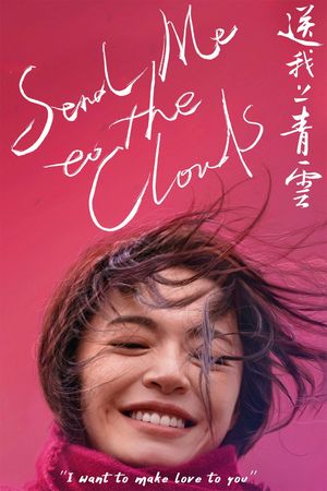 Send Me to the Clouds's poster