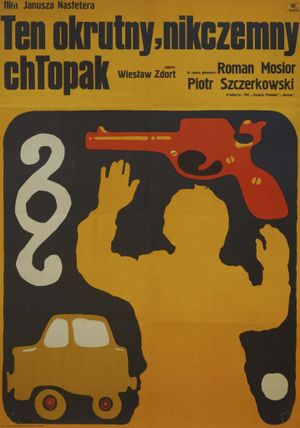 Ten okrutny, nikczemny chlopak's poster
