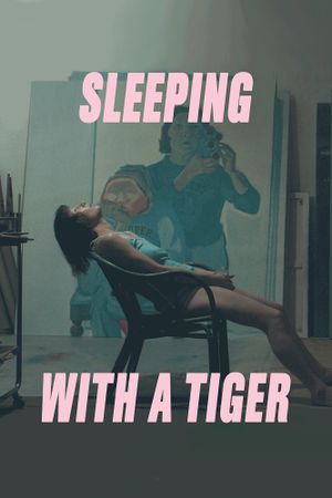 Sleeping with a Tiger's poster