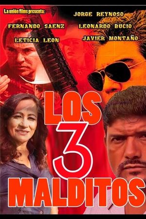 Los tres malditos's poster