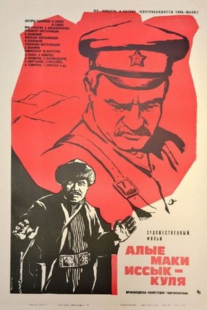 The Red Poppies of Issyk-Kul's poster