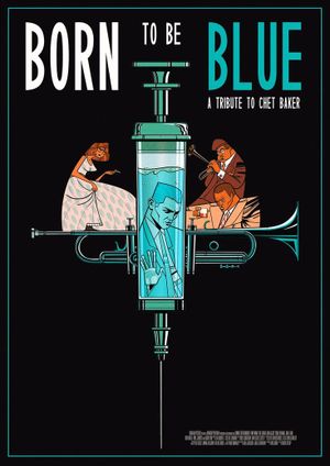 Born to Be Blue's poster