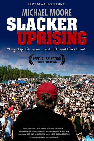 Slacker Uprising's poster
