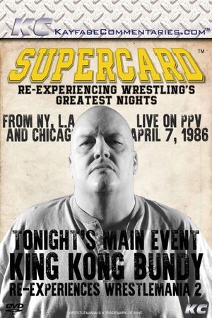 Supercard: King Kong Bundy Re-experiences WrestleMania 2's poster