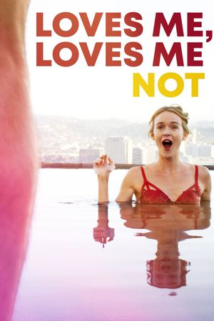 Loves Me, Loves Me Not's poster