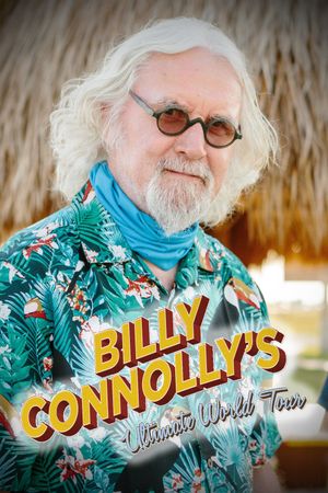Billy Connolly's Ultimate World Tour's poster