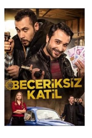 Beceriksiz Katil's poster